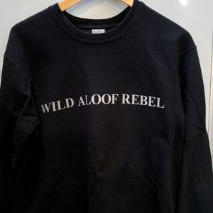 Size Large Wild Aloof Rebel Sweatshirt